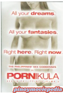 Pornikula: Sex In Philippines Cinema Vol 5 (2009)