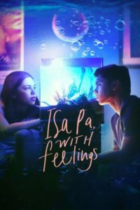 Isa Pa with Feelings (2019)