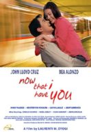 Now That I Have You (2004) Digitally Restored