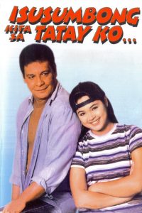 Isusumbong kita sa tatay ko (1999)