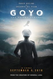 Goyo: Ang Batang Heneral (2018)