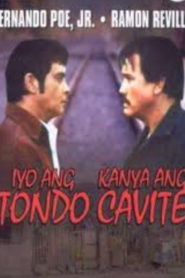 Iyo ang Tondo kanya ang Cavite (1986)