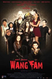 Wang Fam (2015)
