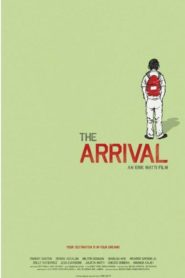 The Arrival (2009)