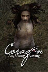 Corazon: Ang unang aswang (2012)