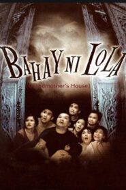 Bahay ni Lola (2001)