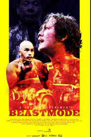 Beastmode: A Social Experiment (2018)