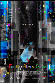 For My Alien Friend (2019)