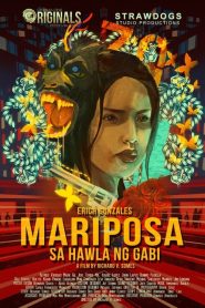 Mariposa: Sa hawla ng gabi (2012)