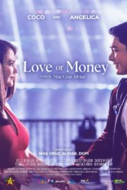 Love or Money (2021)