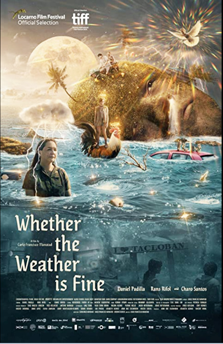 Whether the Weather Is Fine (2021)