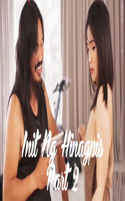 INIT NG HINAGPIS (2026) PART 2